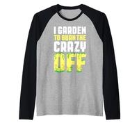 Jardin Crazy Gardener Floral Jardinage Fleurs de Printemps Manche Raglan