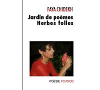 Jardin de Poèmes-Herbes Folles