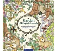Jardin des animaux de contes de fées : Une curieuse collection de créatures à colorier