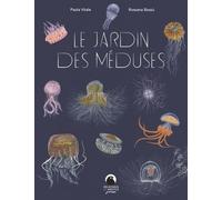 Jardin Des Méduses