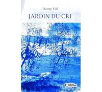 Jardin Du Cri
