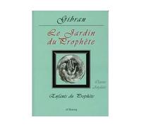 JARDIN DU PROPHèTE (LE) (THE G - GIBRAN KHALIL GIBRAN - Albouraq - relié - Livre