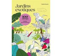 Virginie Guyard – Jardins exotiques: 100 coloriages – Livre-jeu – Broché