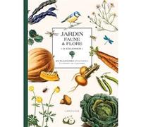 Jardin Faune et flore à colorier Collectif (Auteur)