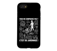 Jardin Jardinage ne comprenez Pas Jardinier jardiner Drôle Coque pour iPhone SE (2020) / 7/8
