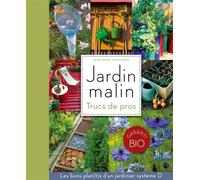 Jardin malin Trucs des pros - Jean-Paul Collaert et Gilles Lacombe - Larousse - broché - Guide