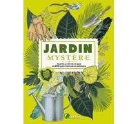 Jardin mystère: Relevez le défi de ce quiz en 400 questions sur le jardinage