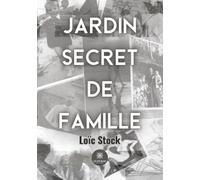 Jardin secret de famille