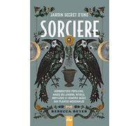 Jardin secret d'une sorcière Rebecca Beyer (Auteur)