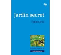 Jardin secret - Fabien Arca - Espaces 34 - broché - Poésie jeunesse