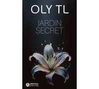 Jardin Secret - Oly Tl - Addictives Eds - Poche - Roman