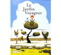 Jardin voyageur (Le)