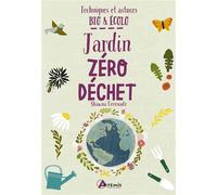 Jardin zéro déchet - Shawna Coronado - Artemis Eds - broché - Guide