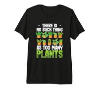 Jardinage Amusant : il n'y a Rien de tel Que trop de Plantes T-Shirt Haut de Gamme