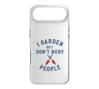 Jardinage Amusant : Je Jardine pour ne Pas enterrer Les Gens Coque pour iPhone Air