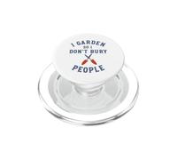 Jardinage Amusant : Je Jardine pour ne Pas enterrer Les Gens PopSockets PopGrip pour MagSafe