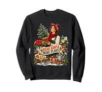 Jardinage de Noël Cher Père Noël Plus de Plantes de Noël Sweatshirt