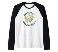 Jardinage de plantes indigènes drôle certifié Weed Hugger Manche Raglan