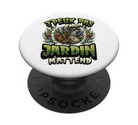 Jardinage Humour J'peux Pas Mon Jardin M'attend Jardinier PopSockets PopGrip Adhésif