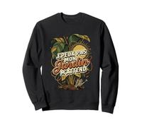 Jardinage Humour J'peux Pas Mon Jardin M'attend Jardinier Sweatshirt