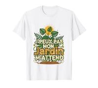 Jardinage Humour J'peux Pas Mon Jardin M'attend Jardinier T-Shirt