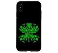 Jardinage Passez Une Bonne journée Fleurie ! Design pour Les jardiniers Coque pour iPhone XS Max