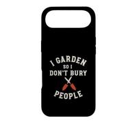 Jardinage Sarcastique I Garden So I Don't Bury People Coque pour iPhone Air