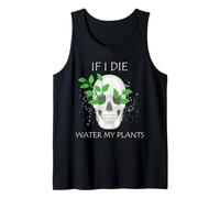 Jardinage Water My Plants Skull Planter Dark Humour Art Débardeur