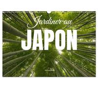Jardiner au Japon (Calendrier mural 2027 DIN A3 vertical), CALVENDO calendrier mensuel: La beauté des jardins japonais