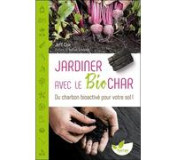 Jardiner avec le biochar - Du charbon bioactivé pour votre sol !