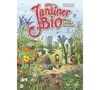 Jardiner bio en bandes dessinées
