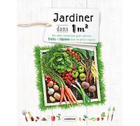 Jardiner dans un mètre carré – Larousse