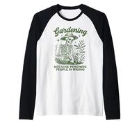 Jardiner Parce Que Frapper Les Gens n'est Pas Un Bon Squelette Manche Raglan
