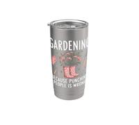 Jardiner parce que frapper les gens n'est pas une bonne idée | Funny Garden Gobelet isotherme en acier inoxydable double paroi