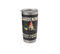 Jardiner parce que frapper les gens n'est pas une bonne idée | Funny Garden Gobelet isotherme en acier inoxydable double paroi