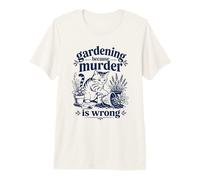 Jardiner Parce Que Le Meurtre n'est Pas Une Bonne idée pour Un Amateur de Plantes à Chat T-Shirt Haut de Gamme