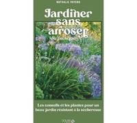 Jardiner sans arroser