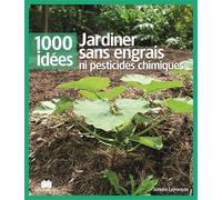 Jardiner sans engrais ni pesticide chimique