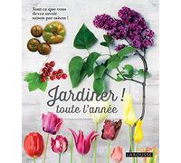 Jardiner toute l'année !
