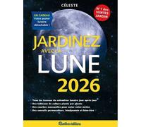 Jardinez avec la lune 2026