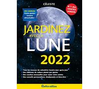 Jardinez avec la Lune 2022