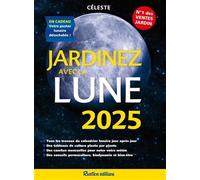 Jardinez avec la lune 2025