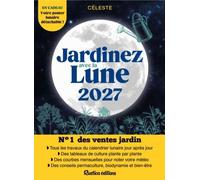 Jardinez avec la lune 2027