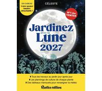 Jardinez avec la lune 2027 - Thérèse Tredoulat - Rustica - broché - Calendrier