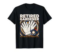 Jardinier à la Retraite The Garden Has Been Waiting for Me T-Shirt