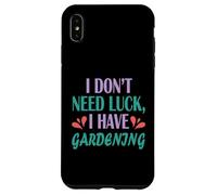 Jardinier Funny Planting I Don't Need Luck I Have Gardening Coque pour iPhone XS Max
