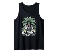 Jardinier Life is Better with Banana Plants Plantes Débardeur