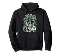 Jardinier Life is Better with Banana Plants Plantes Sweat à Capuche