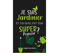Jardinier: Super Pouvoir: Cadeau Parfait Noel/Anniversaire