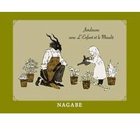 Jardinons avec l'enfant et le maudit